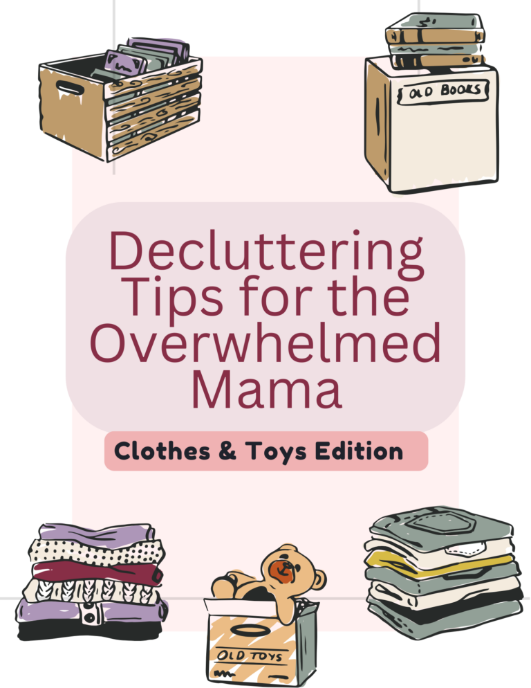 Decluttering Tips for the Overwhelmed Mama