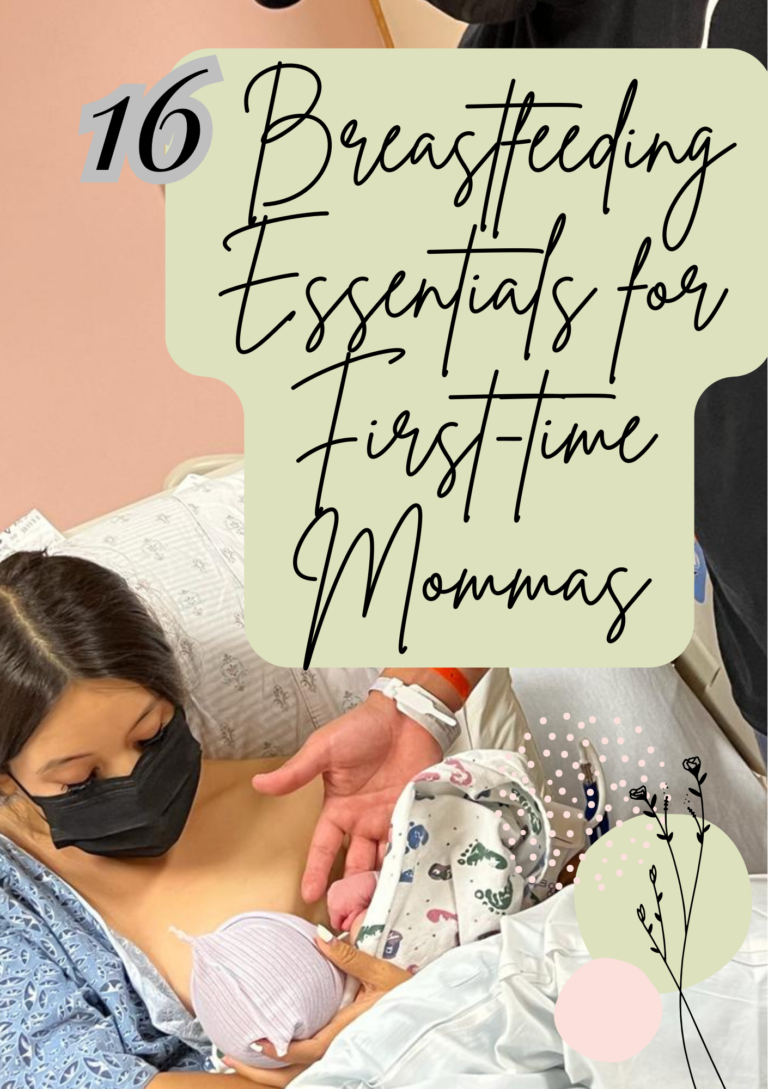 16 Breastfeeding Essentials for First-time Mommas